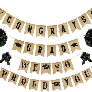 Graduation Banner “Congrats Grads”+ Burlap “We Are So Proud of You”